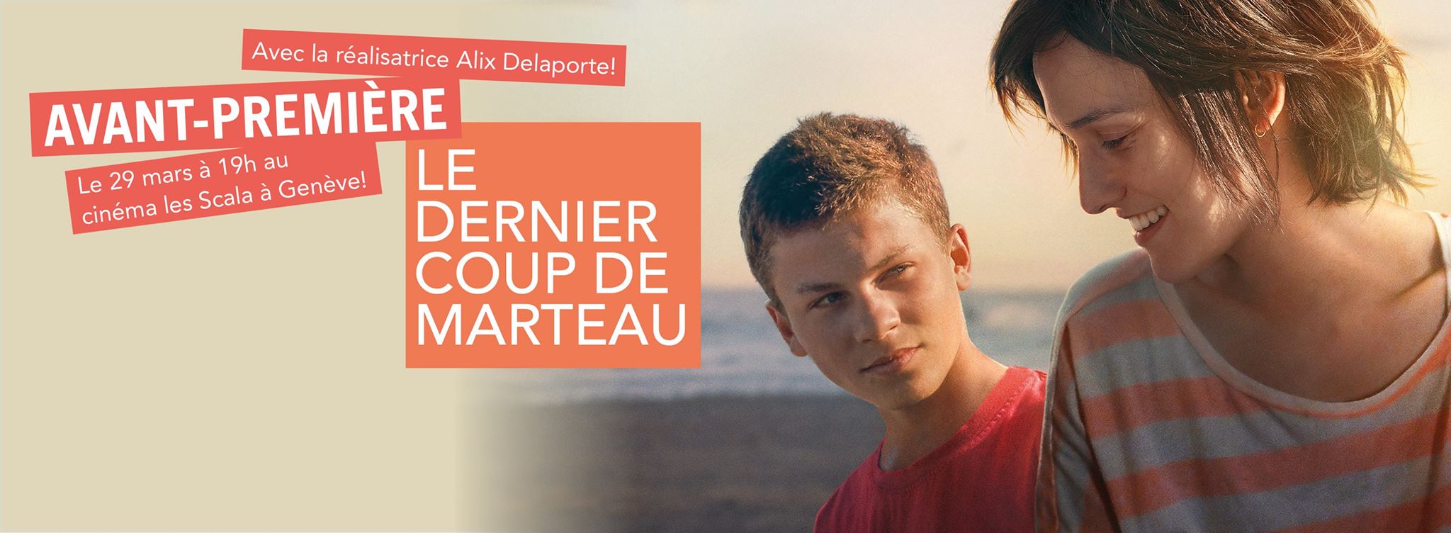 Le dernier coup de marteau - Avant Première