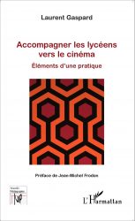 daily-movies.ch_Accompagner les lycéens vers le cinéma  Élément d’une pratique