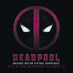 Deadpool : Tom Holkenborg aka Junkie XL