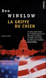 La Griffe du chien de Don Winslow