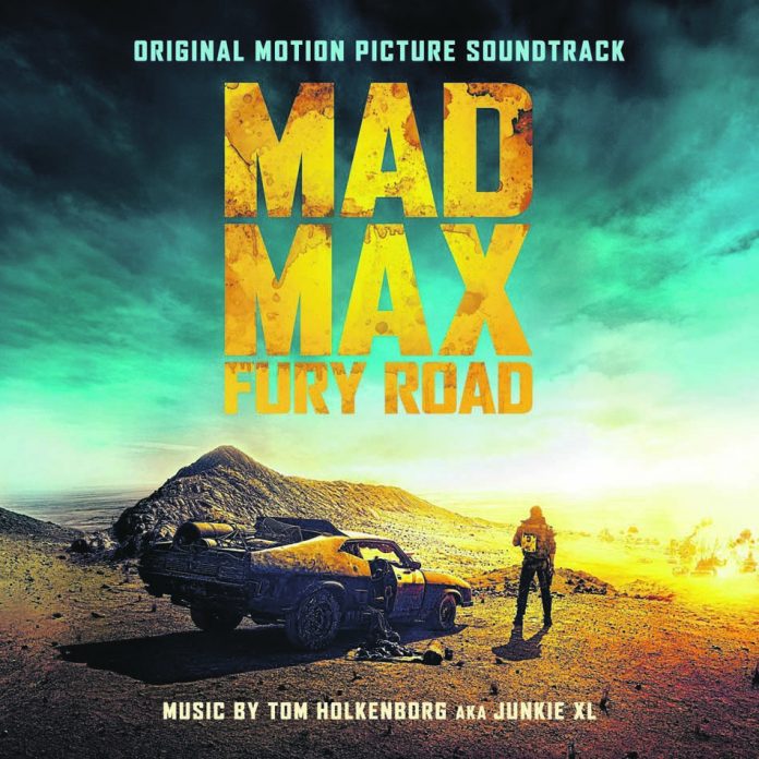 Soundtrack : Mad Max : Fury Road