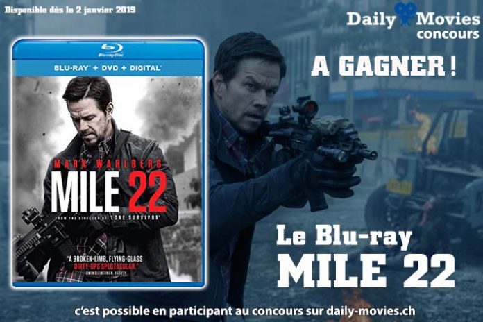 Concours : Mile 22 en Blu-ray