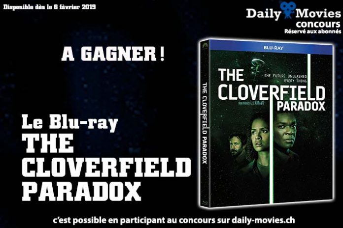 Concours : The Cloverfield - Paradox en Blu-ray