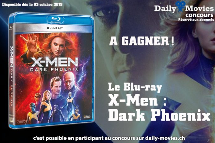 Concours : X-Men - Dark Phoenix en Bluray