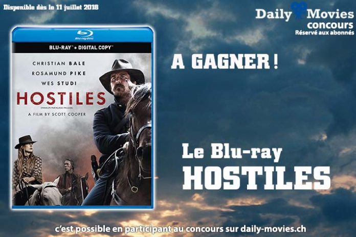 Concours : Hostiles en Blu-ray