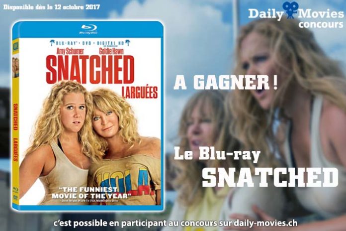 Concours : Snatched en Blu-ray