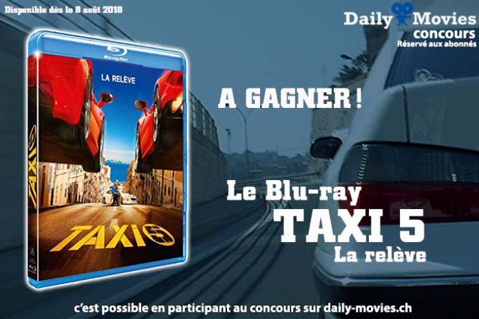 Concours : Taxi 5 - La relève en Blu-ray