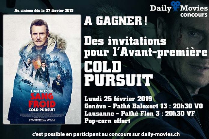 Concours : Avant-première Cold Pursuit le 25 février 2019
