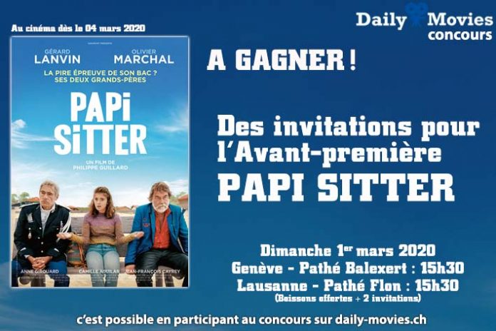 Concours : Avant-première "Papi Sitter" - 1er mars 2020