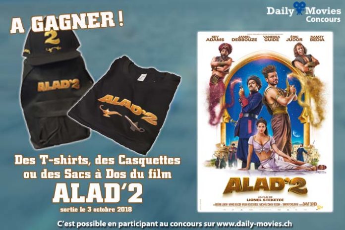 Concours : Goodies du film "Alad'2"