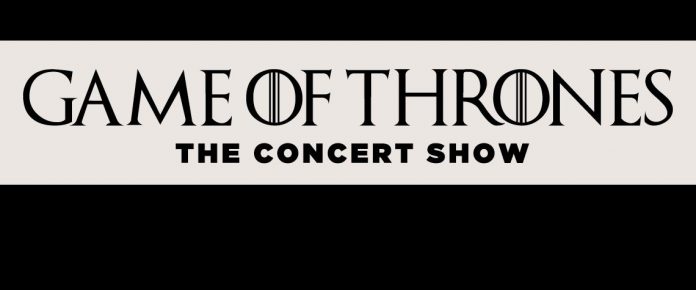 game of throne the concert show