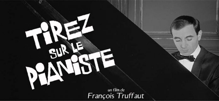 Tirez sur le pianiste