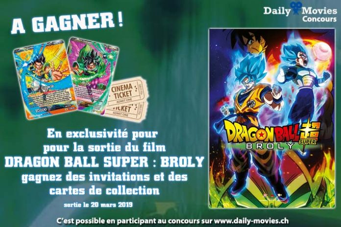 Concours : Dragon Ball - Broly