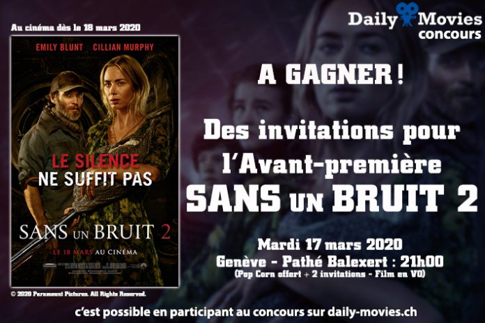 Concours : Avant-première "Sans un bruit 2"