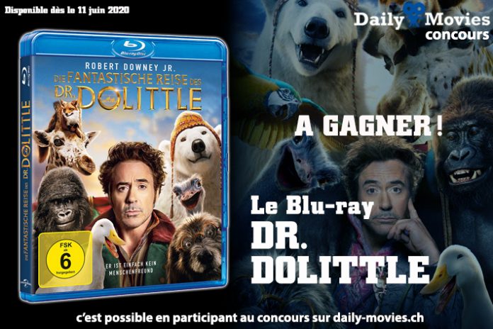 Concours : Dr. Dolittle en Blu-ray