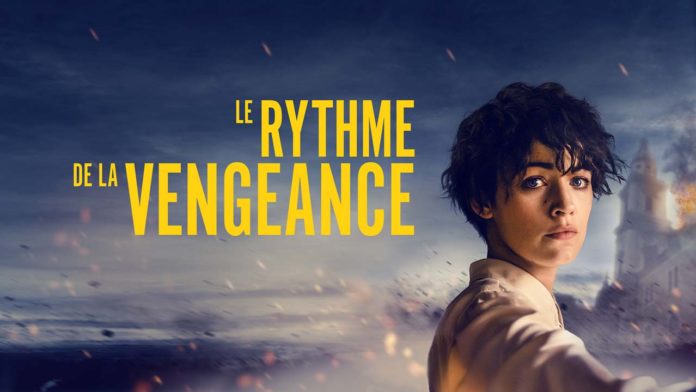 Le rythme de la vengeance
