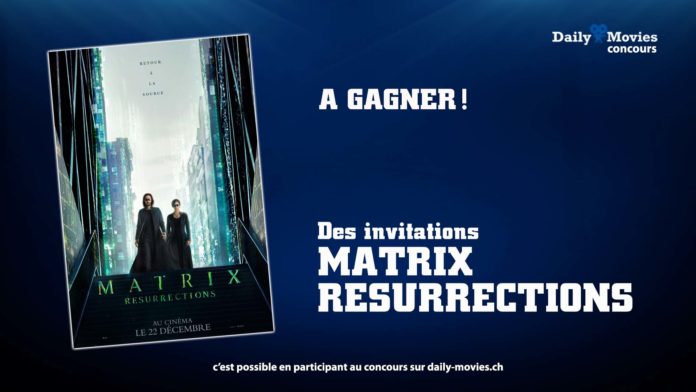 Concours : Matrix Resurrections