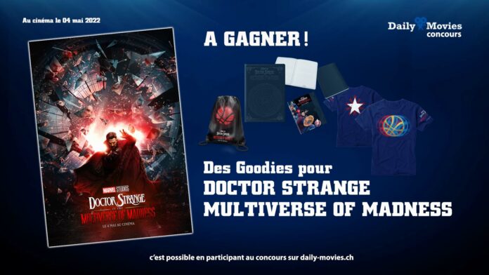 Concours : Doctor Strange in the Multiverse of Madness