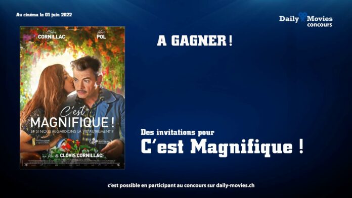 C'est Magnifique ! - Concours
