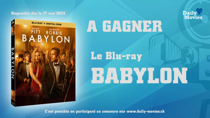 concours Babylon - Daily Movies